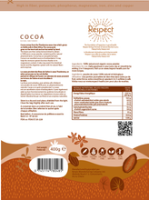 Load image into Gallery viewer, Raw Cocoa - Respect - Happy body - Happy soul